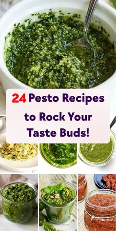 pesto recipe collage with text overlay that reads 24 pesto recipes to rock your taste buds