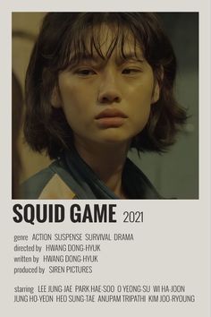 a poster with the words squid game written on it and an image of a woman's face