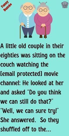 an old couple in their fiftiess was sitting on the couch watching the lemai protected movie channel he looked at her and asked do you