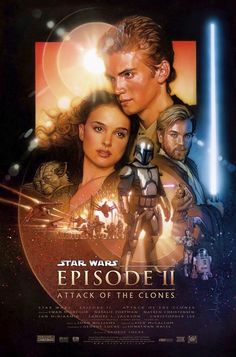 the poster for star wars episode ii attack of the clones is shown in this image