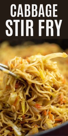 a close up of food in a pan with the words cabbage stir fry