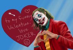 a drawing of a joker holding a heart with the words to my funny valentine i love joker