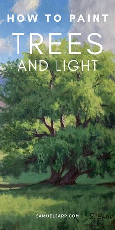 the title for how to paint trees and light