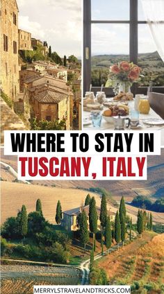 Where to Stay in Tuscany, Italy Tuscany Wine, Italian Travel, Italy Wine, Italy Itinerary, Florence Tuscany