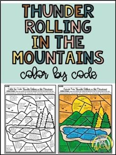 a coloring book with the words thunder rolling in the mountains and color by code on it