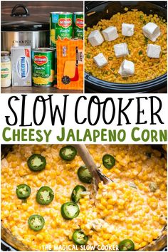 slow cooker cheesy jalapeno corn is the perfect side dish