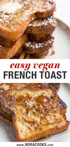 french toast with powdered sugar on top and the words easy vegan french toast