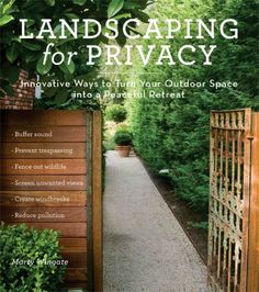 the cover of landscaping for privacy