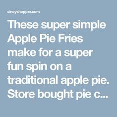 an apple pie with the words, these super simple apple pies make for a super fun spin on a traditional apple pie