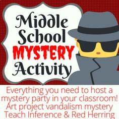 a poster with the words middle school mystery activity and an image of a man in a hat