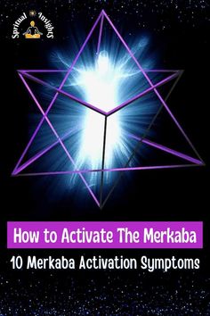 How to Activate The Merkaba – 10 Merkaba Activation Symptoms Sacred Geometry Meanings, Smudging Prayer, Sacred Geometric Pattern, Psychic Development Learning, Sacred Geometry Symbols, Divine Feminine Spirituality, Cosmic Consciousness