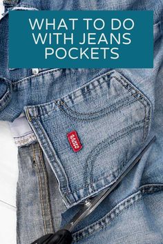 a pair of jeans with the words what to do with jeans pockets