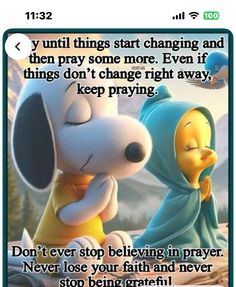 Snoopy Quotes, Tweety Bird, Faith Prayer, Memories Quotes