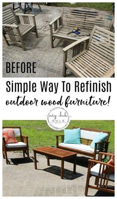 the before and after image shows how to refinish outdoor wood furniture