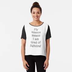 Get my art printed on awesome products. Support me at Redbubble #RBandME: https://www.redbubble.com/i/top/Relationship-Quotes-by-isurudinushaper/47021472.B7P0O?asc=u Chiffon Top Designs, Power Girl, Team Shirts, Chiffon Shirt, Chiffon Top, Teacher Shirts, Lightweight Hoodie, Funny Shirts, Chiffon Tops