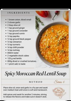 the ingredients for spicy moroccan red lentil soup are shown in this advertise