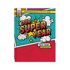 a red and blue notebook with the words our super year written in comic style on it