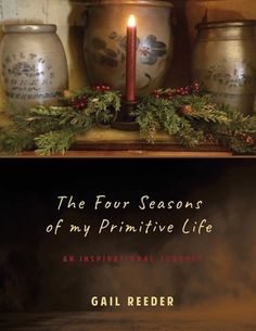 the four seasons of my primitive life an inspirational journey by gail reeder book cover