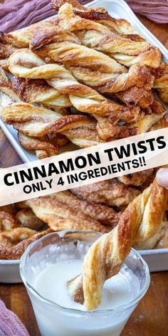 cinnamon twists being dipped into a bowl with dip in it and the words cinnamon twists only 4 ingredients