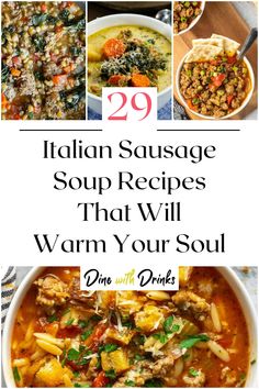 Collage of 4 italian sausage soup recipes. Sausage And Dumpling Soup, Soup Recipes Sausage, 5 Can Soup Recipe, Sausage Soup Crockpot, Can Soup Recipe, Creamy Tomato Bisque, Spaghetti Soup