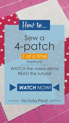 the instructions for how to sew a 4 - inch patch at a time method