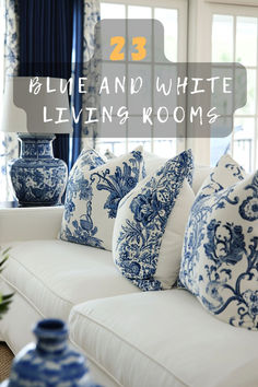 blue and white living rooms with text overlay