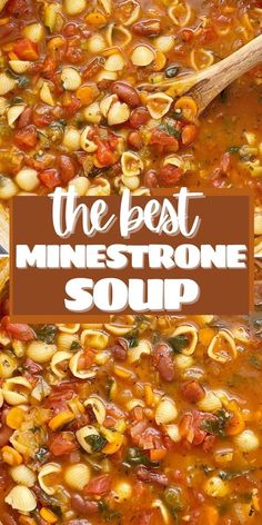 the best minestone soup is made with pasta and beans