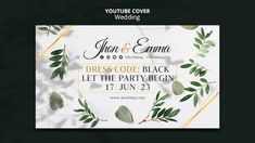 a wedding card with greenery on it and the words, dress code black let the party begin