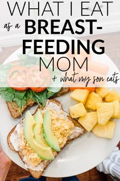 what i eat as a breast feeding mom and why my son eats it