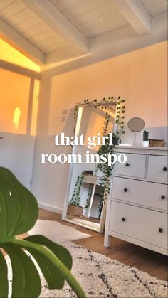 there is a white dresser and mirror in this room with the words that girl room inspo on it