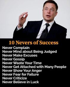 a man in a suit and tie holding his hand up with the words 10 nevers of success