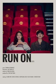 the poster for run on shows two people sitting in an auditorium with red seats and one man