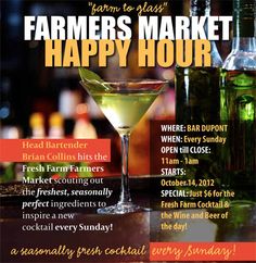 an advertisement for farmers market happy hour with a martini and bottles on the bar counter