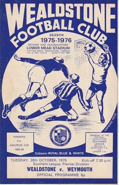 an old poster for the wedlestone football club, featuring two men playing soccer