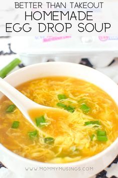 a bowl of egg drop soup with a spoon in it and the words, better than takeout homemade egg drop soup