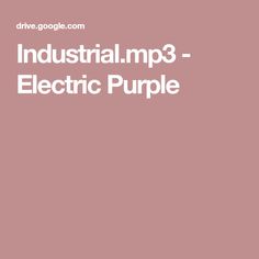 the words industrial mp3 - electric purple are in white letters on a light pink background