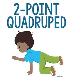 2-Point Quadruped Position - Copyright ToolsToGrowOT.com Therapeutic Interventions, Therapy Ball, Occupational Therapy Activities, Integrated Learning