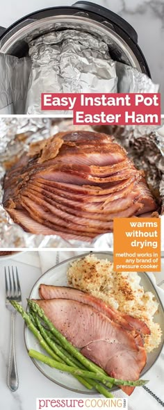 the instructions for how to make an easy instant pot roaster ham