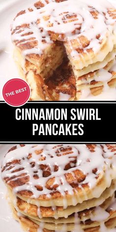 cinnamon swirl pancakes on a white plate with the words, the best cinnamon swirl pancakes