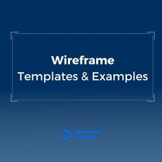 the cover for wireframe templates and examples, with an image of a blue background