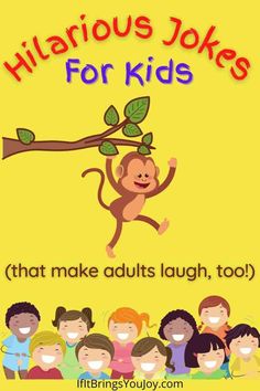 children's jokes for kids that make adults laugh too