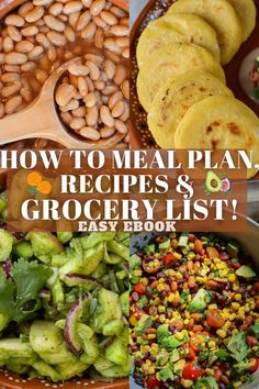 an assortment of food including beans, lettuce and other vegetables with text overlay that reads how to meal plan, recipes & grocery list