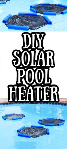 an image of a pool heater with the words diy pool heater on it