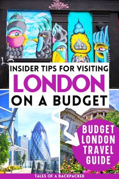 the london on a budget travel guide with images of buildings and birds painted on them