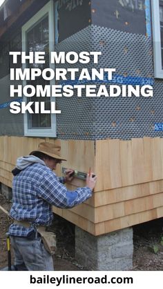 the most important homesteading skill