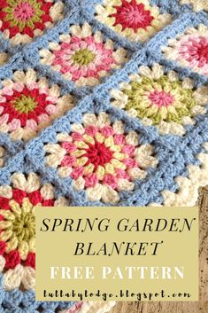 a crocheted blanket with the words spring garden blanket free pattern