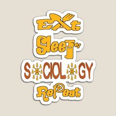 some type of sticker with the words eat sleep and social gy repeat