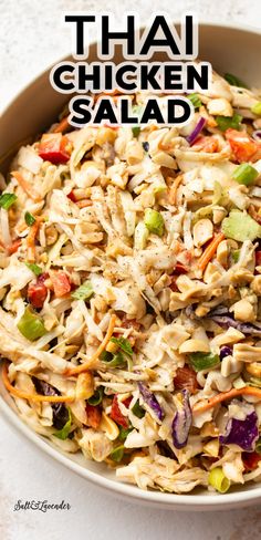 thai chicken salad in a bowl with the title above it