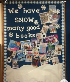 we have snow many good books bulletin board with pictures and words on the front cover