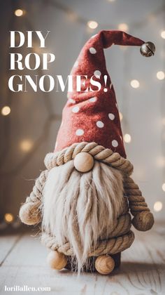 a gnome made out of rope with the words diy rop gnomes